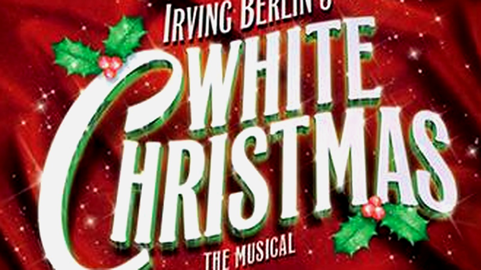 Irving Berlin's White Christmas